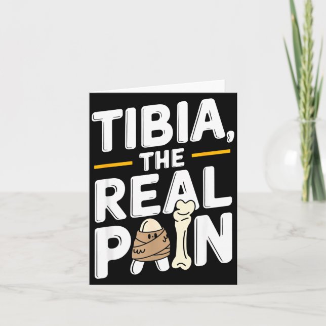 Carte Funny Anatomy Going Tibia Okay Broken Leg Gift For (Devant)