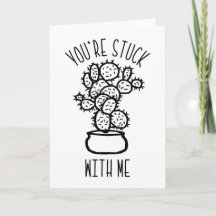 Funny Anniversary Card - Vous êtes coincé avec moi