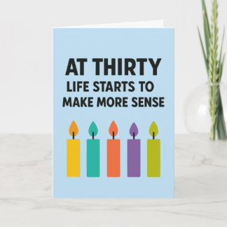 Carte Funny At Thirty Birthday Card with Candles
