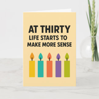Carte Funny At Thirty Birthday Card with Candles