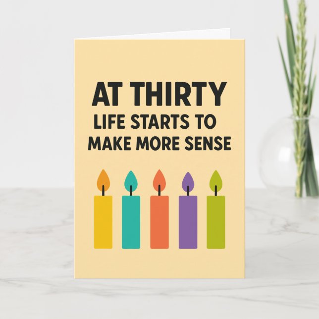 Carte Funny At Thirty Birthday Card with Candles (Devant)