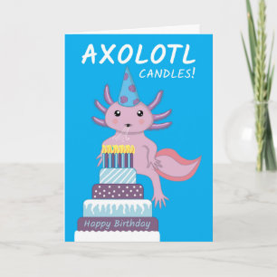 Carte Funny Axolotl bougies Anniversaire 