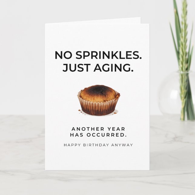Carte Funny Birthday Card - No Sprinkles Just Aging (Devant)