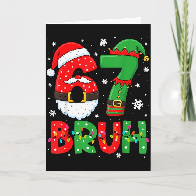 Carte Funny Bruh 67 Six Seven 6 7 Meme Christmas Boys Sa (Devant)