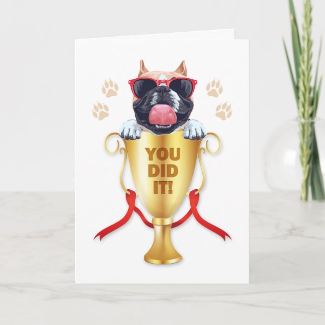 Carte Funny Bulldog Vous L'Avez Fait Félicitations (Devant)