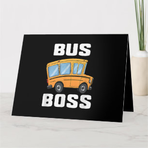 Carte Funny Bus Boss School Bus Driver