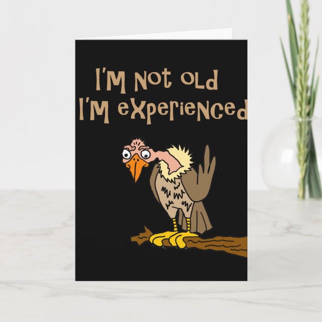 Carte Funny Buzzard dit que je ne suis pas vieux Je suis (Devant)