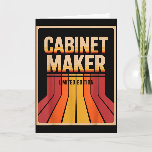 Carte Funny Cabinet Maker Limited Edition Woodworking Hu (Devant)