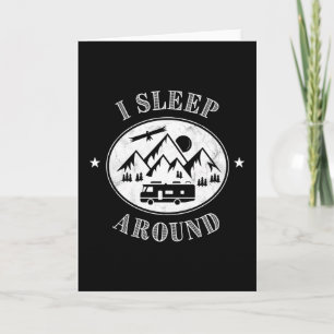 Carte Funny Camper van Gift Je dors autour - Motorhome