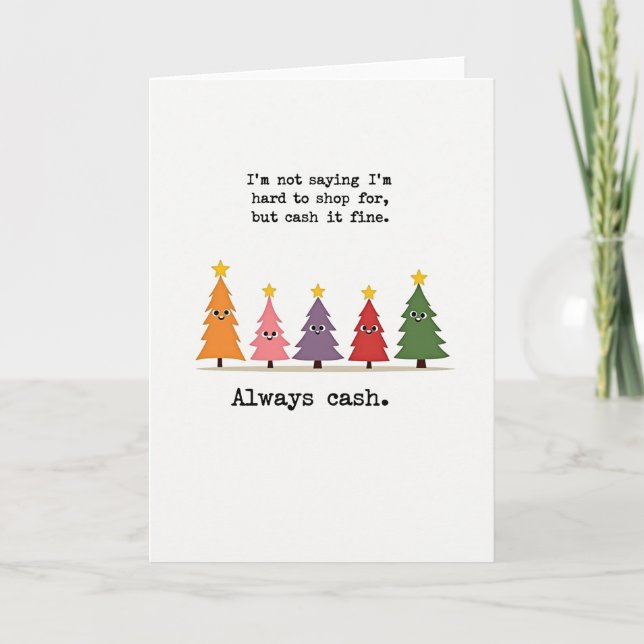 Carte Funny Cash Gift Christmas Card Money Quote Trees (Devant)
