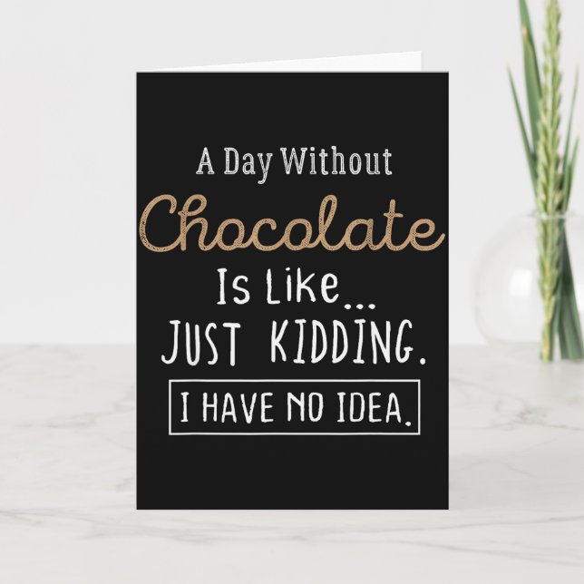 Carte Funny Chocolate Lovers Cute Gift Shirt  (Devant)