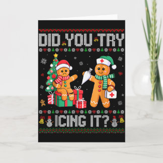 Carte Funny Christmas Nurse Did You Try Icing It_ Ginger