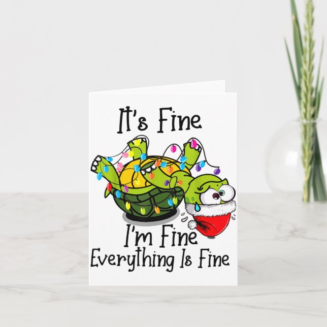 Carte Funny Christmas Turtle It's Fine I'm Fine Everythi (Devant)