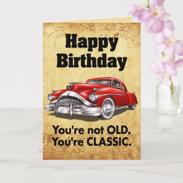 Carte Funny classic car birthday wish card (Orchidée)