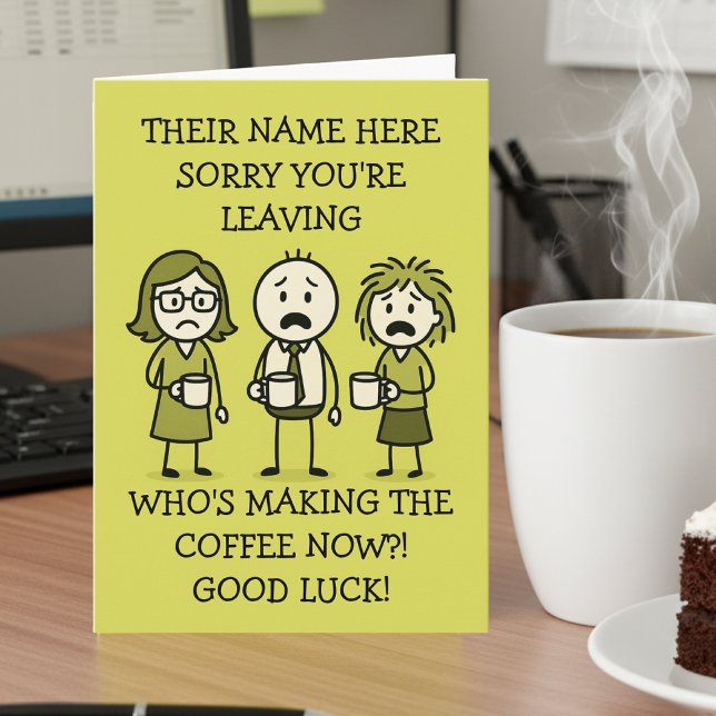 Carte Funny Coffee-Themed Colleague Leaving Card (Créateur téléchargé)