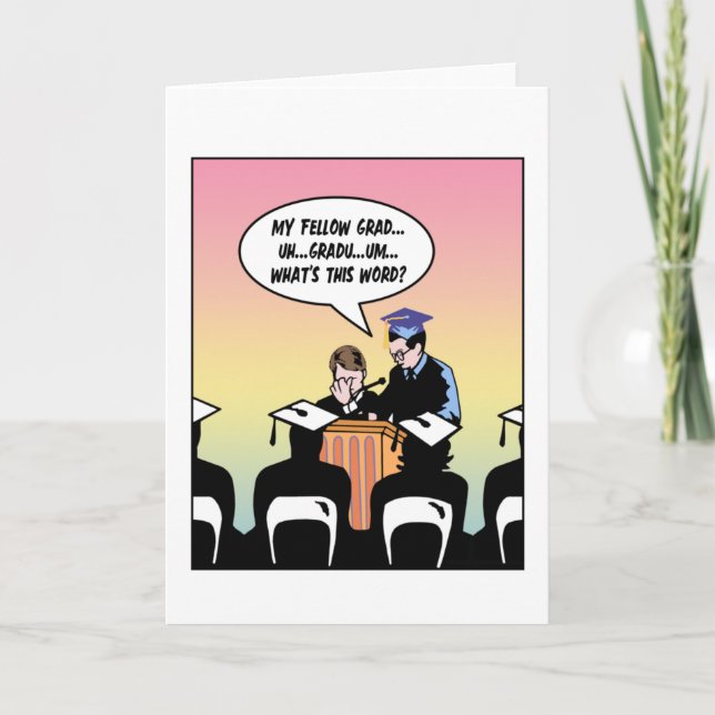 Carte Funny College High School Graduation Discours (Devant)