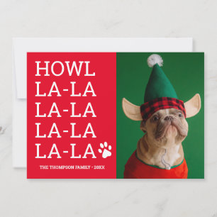 Carte Funny Custom Chig Photo Howl la la la la