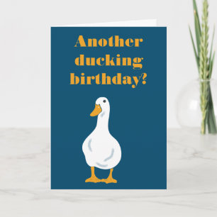 Carte Funny Custom Message White Duck Birthday Card
