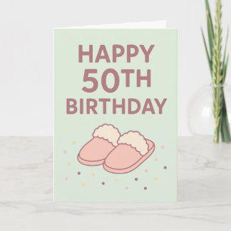 Carte Funny Cute Granny Slippers Happy 50th BDay Card