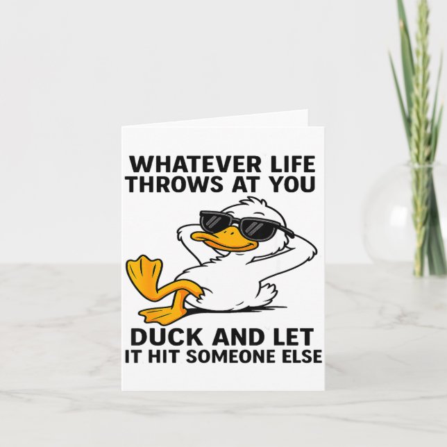 Carte Funny Duck Graphic Men Women Funny Quote  (Devant)