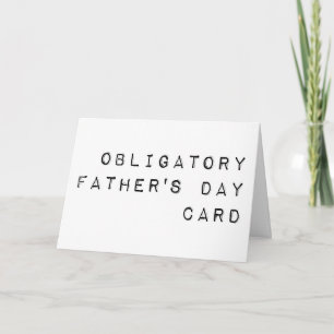Carte Funny Fête des pères obligatoire