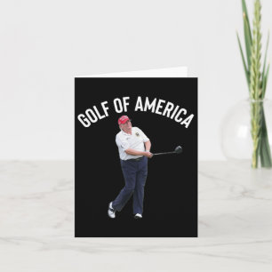 Carte Funny Golf Of America Donald Trump Pun