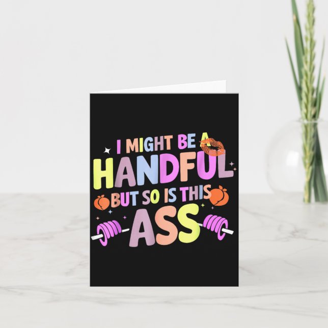 Carte Funny Gym Quote I Might Be A Handful Workout  (Devant)