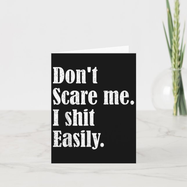 Carte Funny Humor Sarcastic Quote _ Don't E Me I Easily  (Devant)