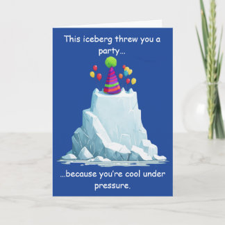 Carte Funny Iceberg Birthday Humor Party Design