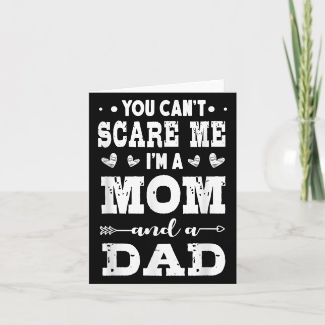 Carte Funny I'm A Mom And A Dad Single Mom  (Devant)