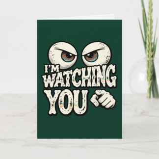 Carte Funny "I'M WATCHING YOU" Retro Eyes Greeting Card 