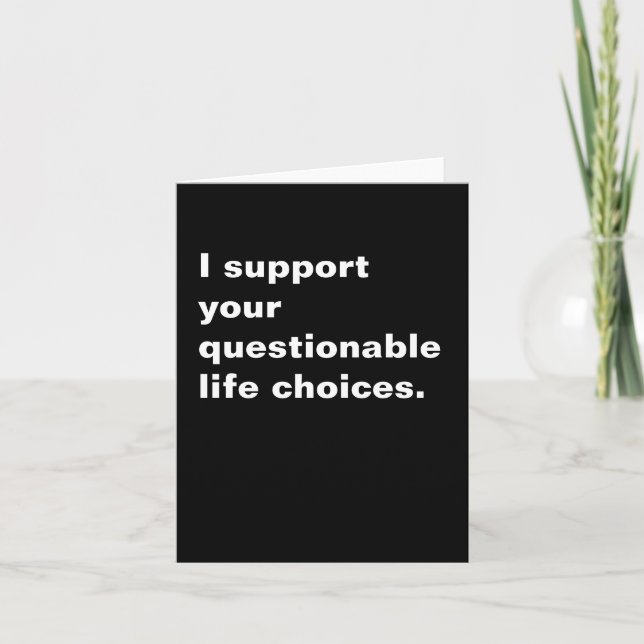 Carte Funny Inspirational Sarcastic Hilarious Quote (Devant)