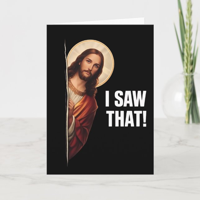Carte Funny Jesus "I Saw That" Christian meme design (Devant)