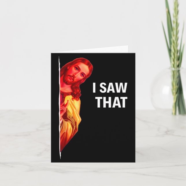 Carte Funny Jesus Meme I Saw That Christian Quote Joke G (Devant)