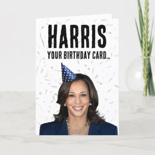Carte Funny Kamala Harris Anniversaire - Harris votre ca