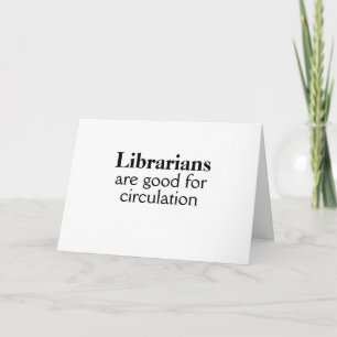 Carte Funny Librarian Greeting Card Ajouter Votre Messag