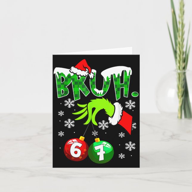 Carte Funny Meme Bruh 6-7 Matching Family Christmas Six  (Devant)