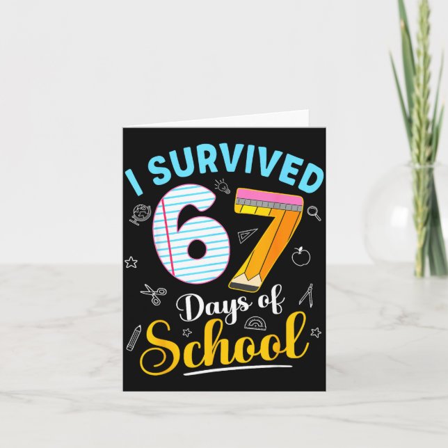 Carte Funny Meme I Survived 67 Days Of School Teacher St (Devant)