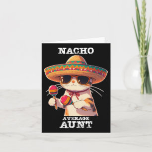 Carte Funny Nacho Moyenne Tante Cinco De Mayo Mexicain