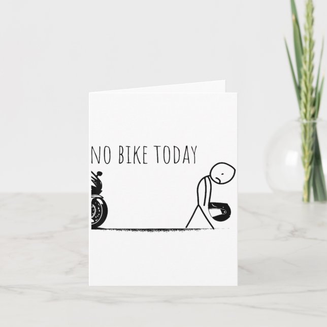 Carte Funny No Bike Today  (Devant)