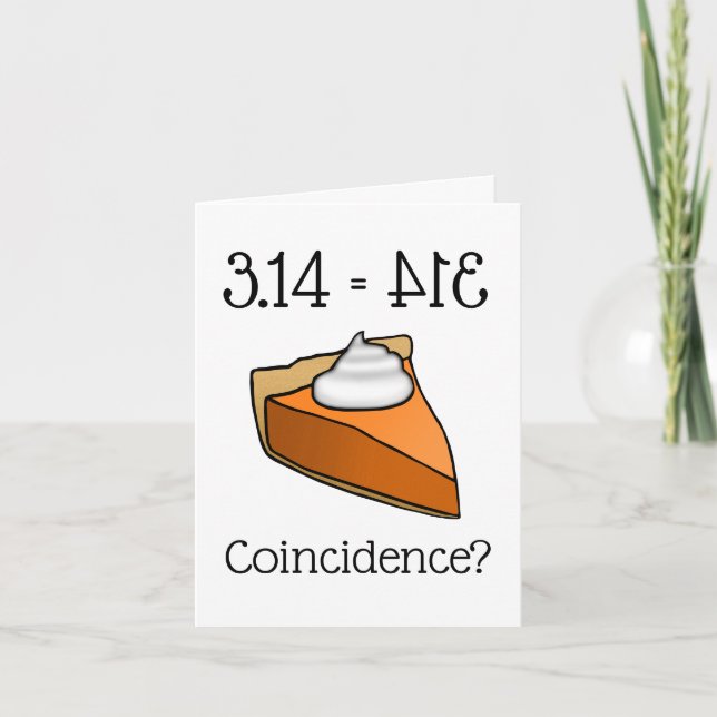 Carte Funny Pi Day 3.14 Equals Pie Greeting (Devant)
