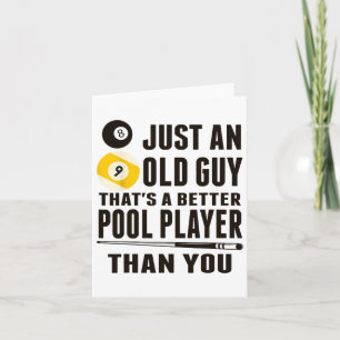 Carte Funny Pool T Shirt Just An Old Guy Billiards Cadea