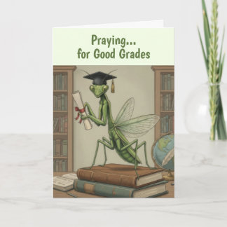 Carte Funny Praying Pantis Graduation Card
