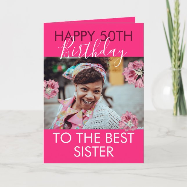 Carte Funny rose florale Soeur photo 50e anniversaire (Devant)