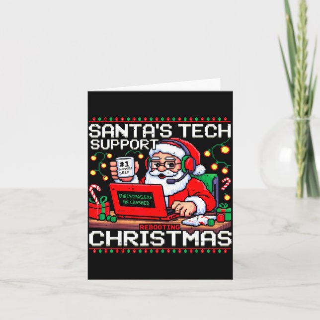 Carte Funny Santa's Tech Suprt Rebooting Christmas Ugly  (Devant)