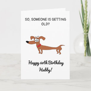 Carte Funny Sausage Chien Snarky Husband 60e anniversair