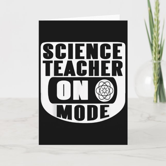 Carte Funny Science Teacher On Mode Activated With Atom  (Devant)
