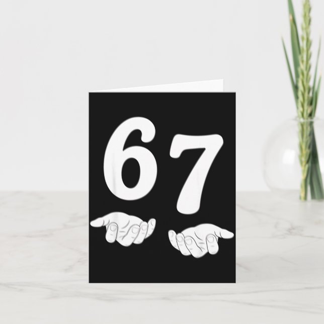 Carte Funny Six Seven 6 7 Meme Gen Alpha Slang 67 Hands  (Devant)