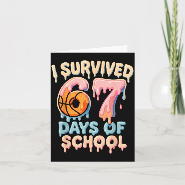 Carte Funny Six Seven 6 7 Meme Z Gen I Survived 67 Days  (Devant)