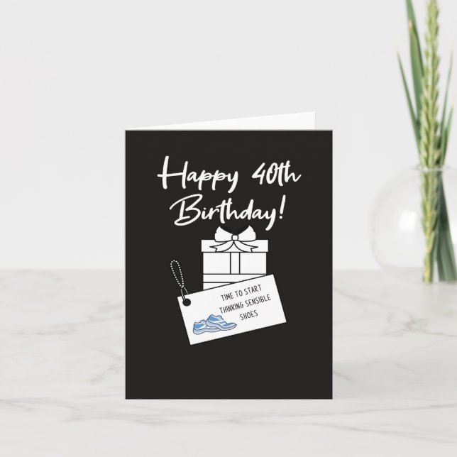 Carte Funny Snarky 40e anniversaire (Devant)